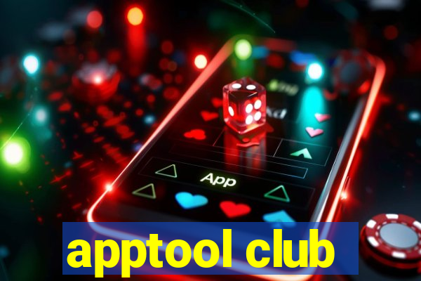 apptool club